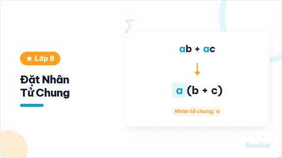 Hướng Dẫn Đặt Nhân Tử Chung - Hướng dẫn phân tích đa thức thành nhân tử bằng phương pháp đặt nhân tử chung cho