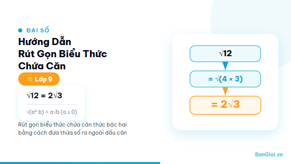 Hướng Dẫn Rút Gọn Biểu Thức Chứa Căn - Hướng dẫn rút gọn biểu thức chứa căn bậc hai bằng các phép biến đổi cơ bản cho h