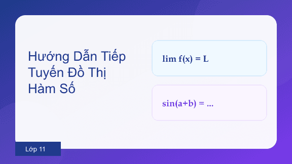 Hướng Dẫn Tiếp Tuyến Đồ Thị Hàm Số - Hướng dẫn từng bước viết phương trình tiếp tuyến của đồ thị hàm số cho học sinh 